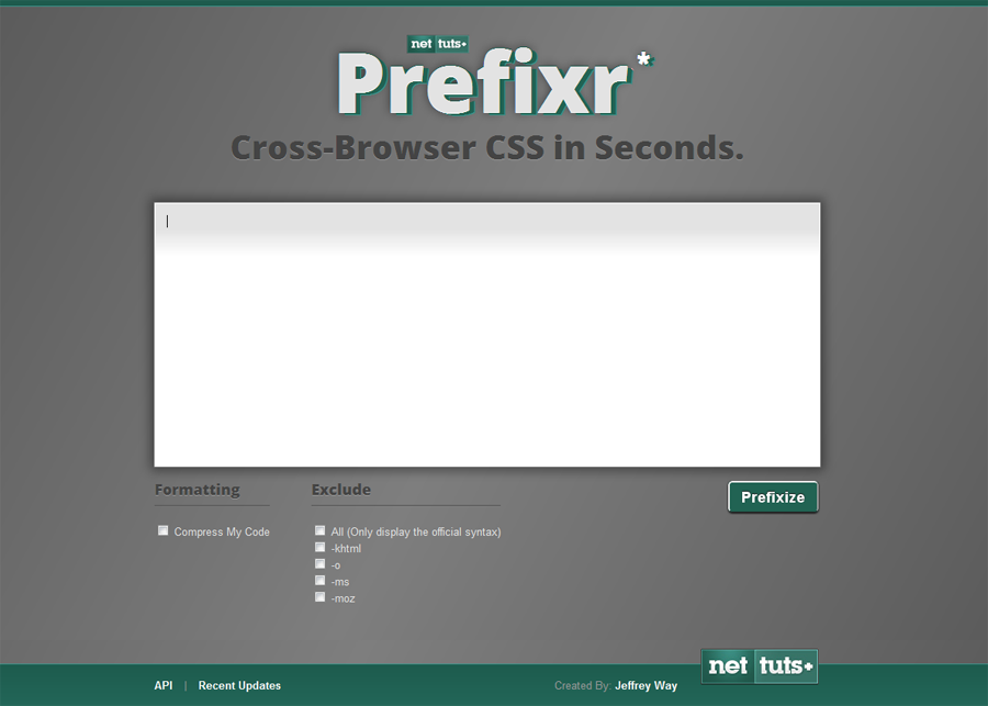 Prefixr: Make CSS Cross-Browser Compatible in Seconds.